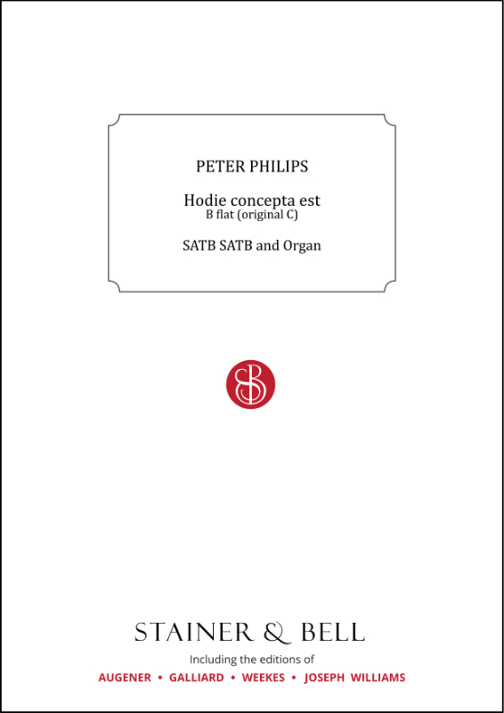 Philips, Peter: Hodie concepta est. B flat (orig. C)
