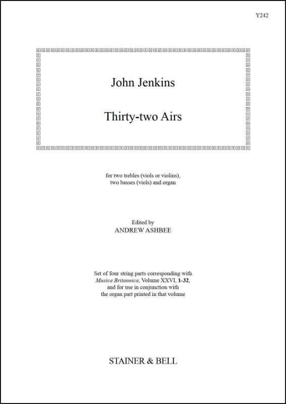 Jenkins, John: Thirty-two Airs. Two Treble Viols (or Violins),  two Basses (Viols) and Organ