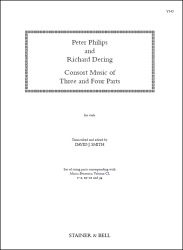 Philips, Peter & Dering, Richard: Consort Music of Three and Four Parts (set of parts)