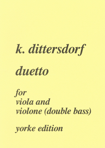Dittersdorf, Carl Ditters von: Duetto in E flat for viola and violine (double bass)