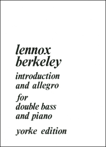 Berkeley, Lennox: Introduction and Allegro (1971) (Double Bass & Piano)