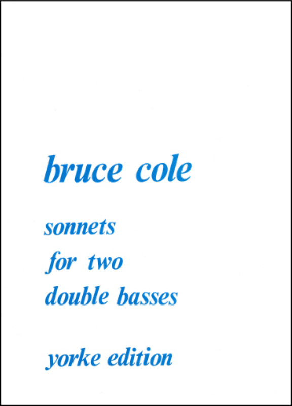 Cole, Bruce: Sonnets for two double basses (1969)