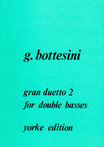 Bottesini, Giovanni: Tre Gran Duetto No. 2 for 2 basses