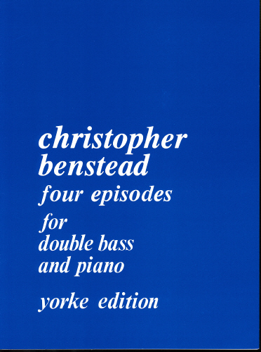 Benstead, Christopher: Four Episodes (1982) (Double Bass & Piano)