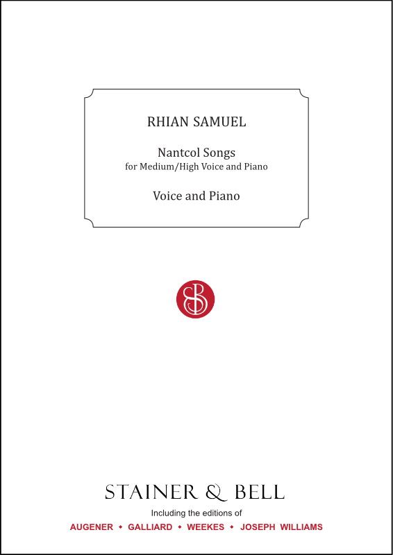 Samuel, Rhian: Nantcol Songs for Medium/High Voice and Piano